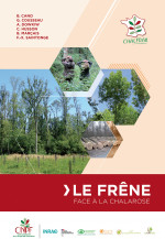 Le frêne face à la chalarose - Editions CNPF-IDF 2020