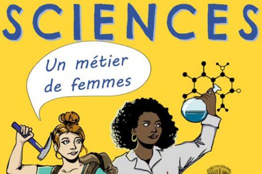 « Sciences, un métier de femmes » : découvrez une BD retraçant la rencontre de lycéennes et de femmes scientifiques
